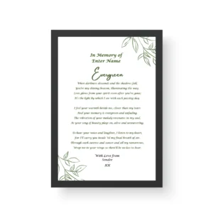 Black Framed Print - Evergreen-In memory of