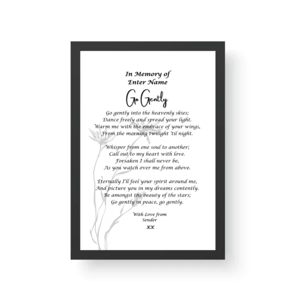 Go Gently - In memory of - Bereavement Poetry - Black Framed Print